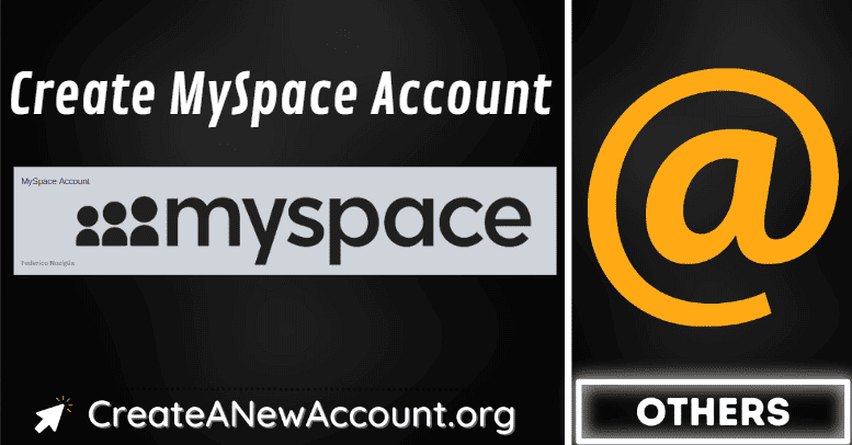 sign up myspace account